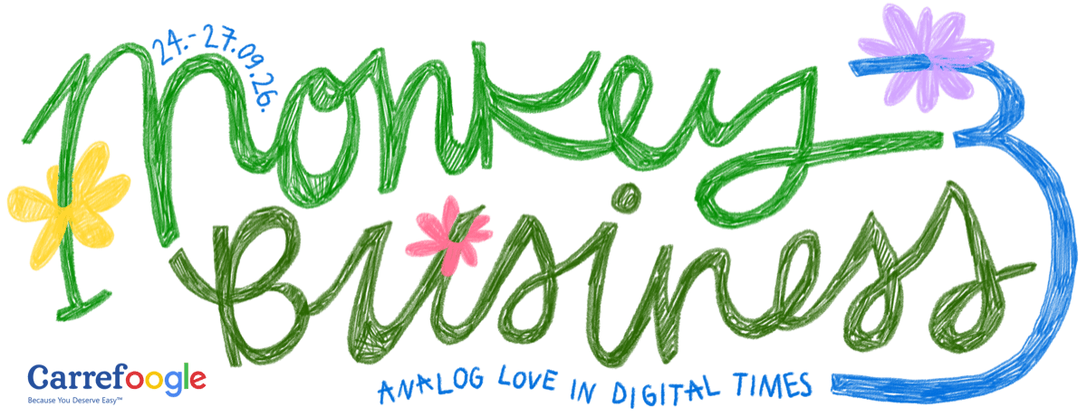 Monkey Business 3 — Analog love in digital times